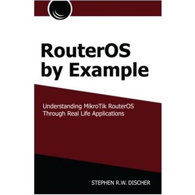 Mikrotik RouterOS By Example Book (LMT-B1)
