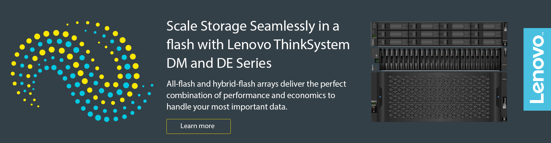 Scale storage seamlessly in a flash with Lenovo ThinkSystem DM and DE series